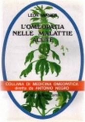 L'Omeopatia nelle malattie acute  Leon Vannier   Palombi Editore