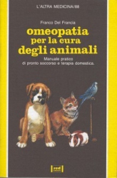 Omeopatia per la Cura degli Animali  Franco Del Francia   Red Edizioni