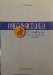 Omotossicologia. Sintesi Moderna della Medicina Olistica  C. F. Claussen   Guna Editore