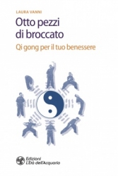 Otto pezzi di broccato  Laura Vanni   L'Età dell'Acquario Edizioni