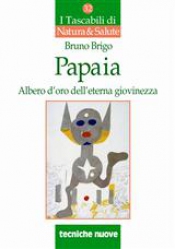 Papaia  Bruno Brigo   Tecniche Nuove