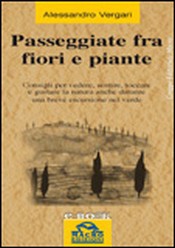 Passeggiate fra Fiori e Piante (ebook)  Alessandro Vergari   Macro Edizioni