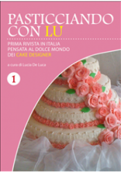 Pasticciando con Lu - Primo numero (ebook)  Lucia De Luca   Youcanprint