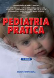 Pediatria pratica Gianni Bona Roberto Miniero Edizioni Minerva - pediatra_pratica_1410