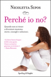 Perché io no?  Nicoletta Sipos   Sperling & Kupfer