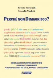 Perchè non dimagrisco?  Rossella Fioravanti Marcello Nicoletti  Nuova Ipsa Editore