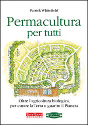 Permacultura per tutti  Patrick Whitefield   Terra Nuova Edizioni