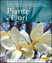 Piante e Fiori  Francisco Javier Alonso De la Paz   KeyBook