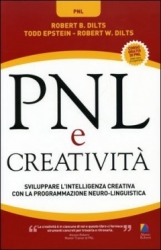 Pnl e Creatività  Robert Dilts Robert W. Dilts Todd Epstein Alessio Roberti