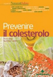 Prevenire il colesterolo  Bruno Brigo Giuseppe Capano  Tecniche Nuove