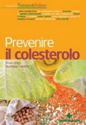 Prevenire il colesterolo  Bruno Brigo Giuseppe Capano  Tecniche Nuove