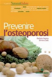 Prevenire l'osteoporosi  Barbara Asprea Simona Salò  Tecniche Nuove