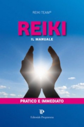 Reiki - Il Manuale  Reiki Team   Editoriale Programma