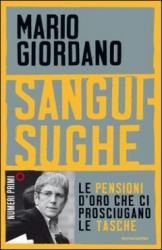 Sanguisughe  Mario Giordano   Mondadori