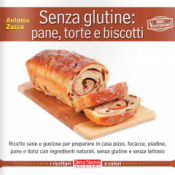 Senza glutine: pane, torte e biscotti  Antonio Zucco   Terra Nuova Edizioni