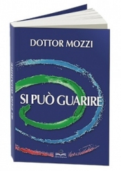 Si può guarire  Pietro Mozzi   Mogliazze