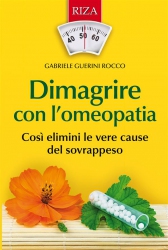 Dimagrire con l'omeopatia (ebook)  Gabriele Guerini Rocco   Edizioni Riza