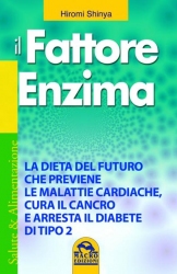 Il Fattore Enzima (ebook)  Hiromi Shinya   Macro Edizioni