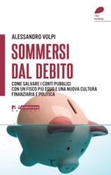 Sommersi dal debito  Alessandro Volpi   Altreconomia
