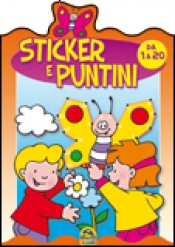 Sticker e Puntini Arancio - Da 1 a 20  Autori Vari   Macro Junior