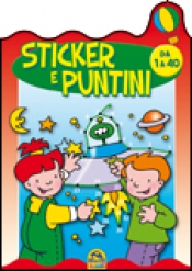 Sticker e Puntini Rosso - Da 1 a 40  Autori Vari   Macro Junior