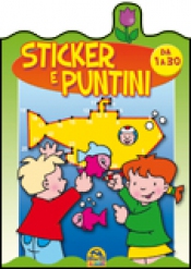 Sticker e Puntini Verde - Da 1 a 30  Autori Vari   Macro Junior