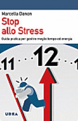 Stop allo stress  Marcella Danon   Urra Edizioni