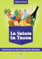 Strumenti per una Nuova Consapevolezza Alimentare  Alberto Fiorito   Editoriale Programma