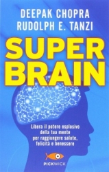 Super Brain  Deepak Chopra   Sperling & Kupfer