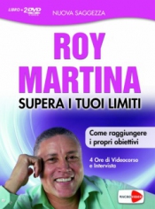 Supera i Tuoi Limiti (DVD)  Roy Martina   Macro Edizioni