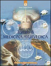 Trattato di medicina ayurvedica  Subhash Ranade   Edizioni il Punto d'Incontro