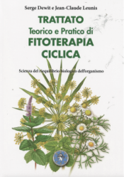 Trattato Teorico e Pratico di Fitoterapia Ciclica  Serge Dewit Jean-Claude Leunis  Nova Scripta