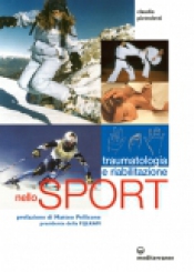 Traumatologia e Riabilitazione nello Sport  Claudio Pietroletti   Edizioni Mediterranee