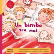 Un Bimbo tra Noi  Regina Masaracchia Ute Taschner  Bonomi Editore