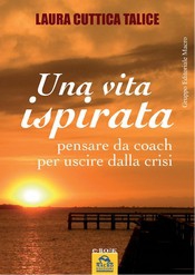 Una vita ispirata (ebook)  Laura Cuttica Talice   Macro Edizioni