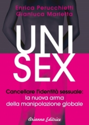 Unisex  Enrica Perucchietti Gianluca Marletta  Arianna Editrice