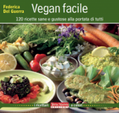 Vegan facile  Federica Del Guerra   Terra Nuova Edizioni