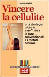 Vincere la cellulite  Bruno Massa   Red Edizioni