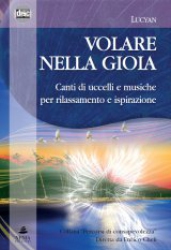 Volare nella gioia (CD)  Lucyan   Xenia Edizioni