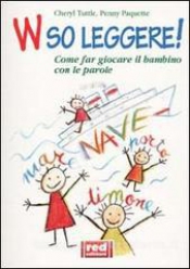 W so Leggere!  Cheryl Tuttle Penny Paquette  Red Edizioni