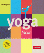 Yoga facile  Jude Reignier   Vallardi Editore