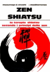 Zen Shiatsu  Shizuto Masunaga Wataru Ohashi  Edizioni Mediterranee