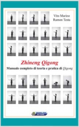 Zhineng Qigong  Vito Marino Ramon Testa  Nuova Ipsa Editore