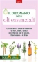 Il dizionario degli oli essenziali (ebook)  Maria Fiorella Coccolo   Edizioni Riza