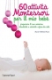 60 attività Montessori per il mio bebè  Marie-Hélène Place   L'Ippocampo Edizioni