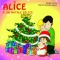 Alice e un Natale felice  Giorgia Cozza Maria Francesca Agnelli  Il Leone Verde