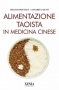 Alimentazione taoista in medicina cinese  Franco Bottalo Annarita Aiuto  Xenia Edizioni