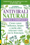 Antivirali Naturali. Guida Completa  Stephen Harrod Buhner   Macro Edizioni