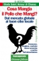 Cosa mangia il pollo che mangi? (ebook)  Saint Amour di Chanaz Giada   Arianna Editrice