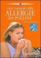 Cure naturali delle allergie da polline  Roberto Chiej Gamacchio   Giunti Demetra